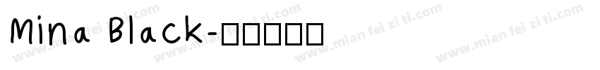 Mina Black字体转换